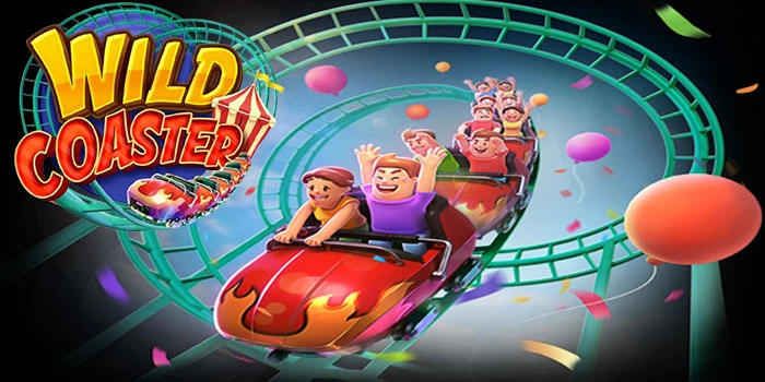 Cara Pintar Menguasai Slot Wild Coaster Dan Menang Besar