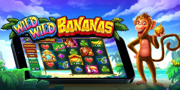 Trik Rahasia Jackpot Fantastis Di Slot Wild Wild Bananas