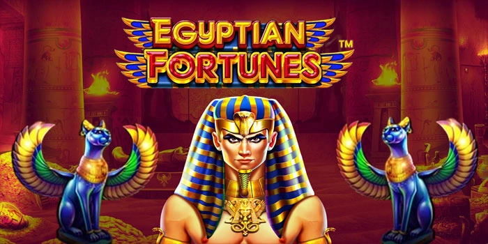 Panduan Bermain Slot Egyptian Fortunes Untuk Raih Maxwin